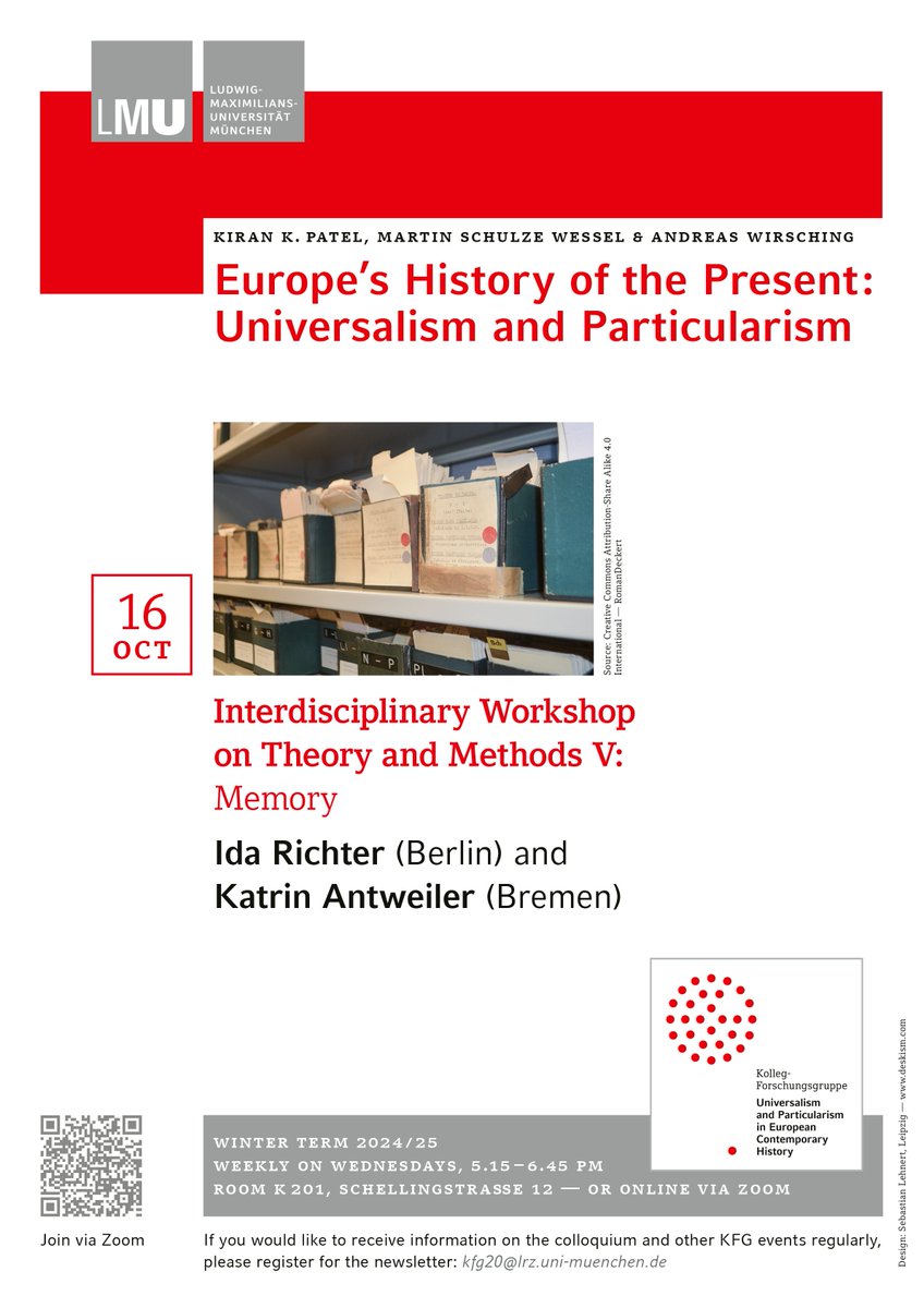 KFG Universalism and Particularism (@kfguniversalism) on Twitter photo The lectures of the Winter term 2024/25 are about to start, and so is the KFG colloquium:
Interdisciplinary Workshop on Theory & Methods
Ida Richter (Berlin) & Katrin Antweiler (Bremen) will discuss Memory
🗓 Wed, Oct 16, 5:15 PM
📍 Room K201, Schellingstr. 12
<a href="/LMU_Muenchen/">Universität München</a> The lectures of the Winter term 2024/25 are about to start, and so is the KFG colloquium:
Interdisciplinary Workshop on Theory & Methods
Ida Richter (Berlin) & Katrin Antweiler (Bremen) will discuss Memory
🗓 Wed, Oct 16, 5:15 PM
📍 Room K201, Schellingstr. 12
<a href="/LMU_Muenchen/">Universität München</a>
