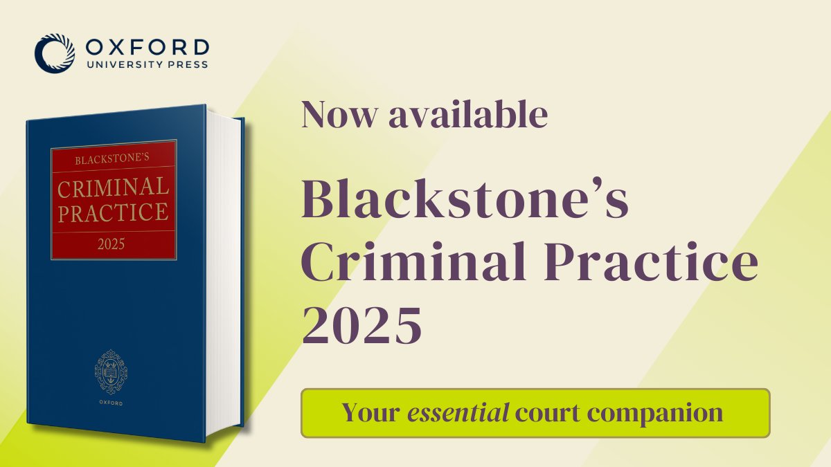 Blackstone's Criminal Practice 2025” is now available! Your single