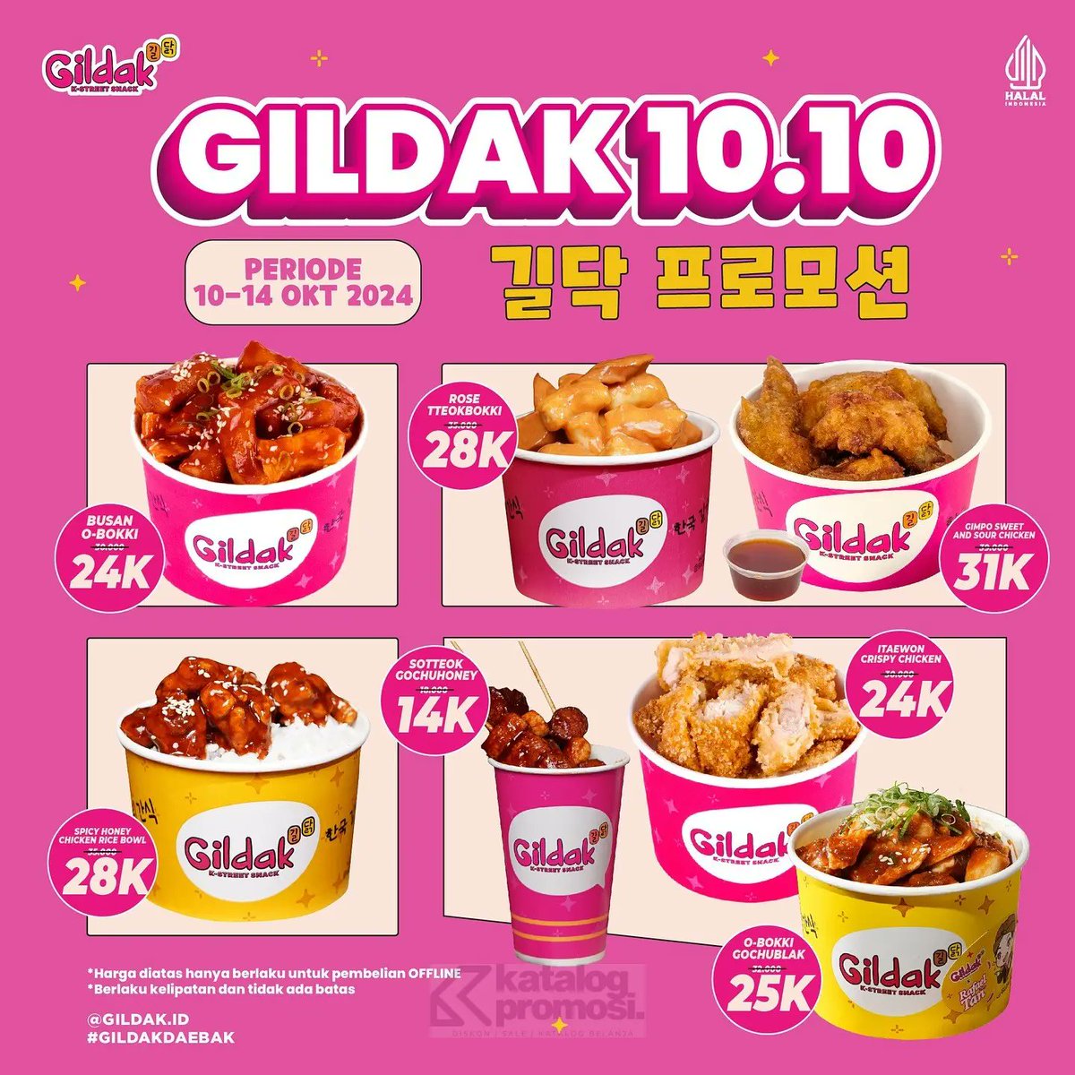 katalogpromosi's tweet image. Tanggal cantik, promo cantik! 🎉 
Promo Gildak 10.10 Deals dari 10-14 Oktober, harga mulai dari 14 ribu aja! Cek Gildak terdekat atau order online sekarang, jangan sampai kehabisan! 🥳✨ #Promo1010 #Gildak #GildakDeals

promo selengkapnya, lihat langsung di sini…
