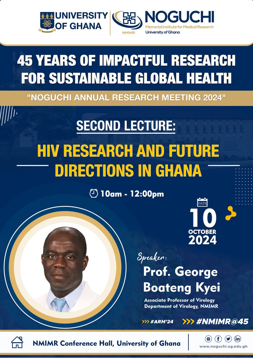 NMIMR_UG's tweet photo. Happening today at 10am
Join us for the second lecture of the #OctoberLectureSeries
This lecture, by Prof. George Boateng Kyei promises to be mind-stimulating and enlightening.
Do not miss it!
To join virtually, kindly use this link: https://t.co/P5Vw1fGy1G https://t.co/jYV6EbJ9lC
