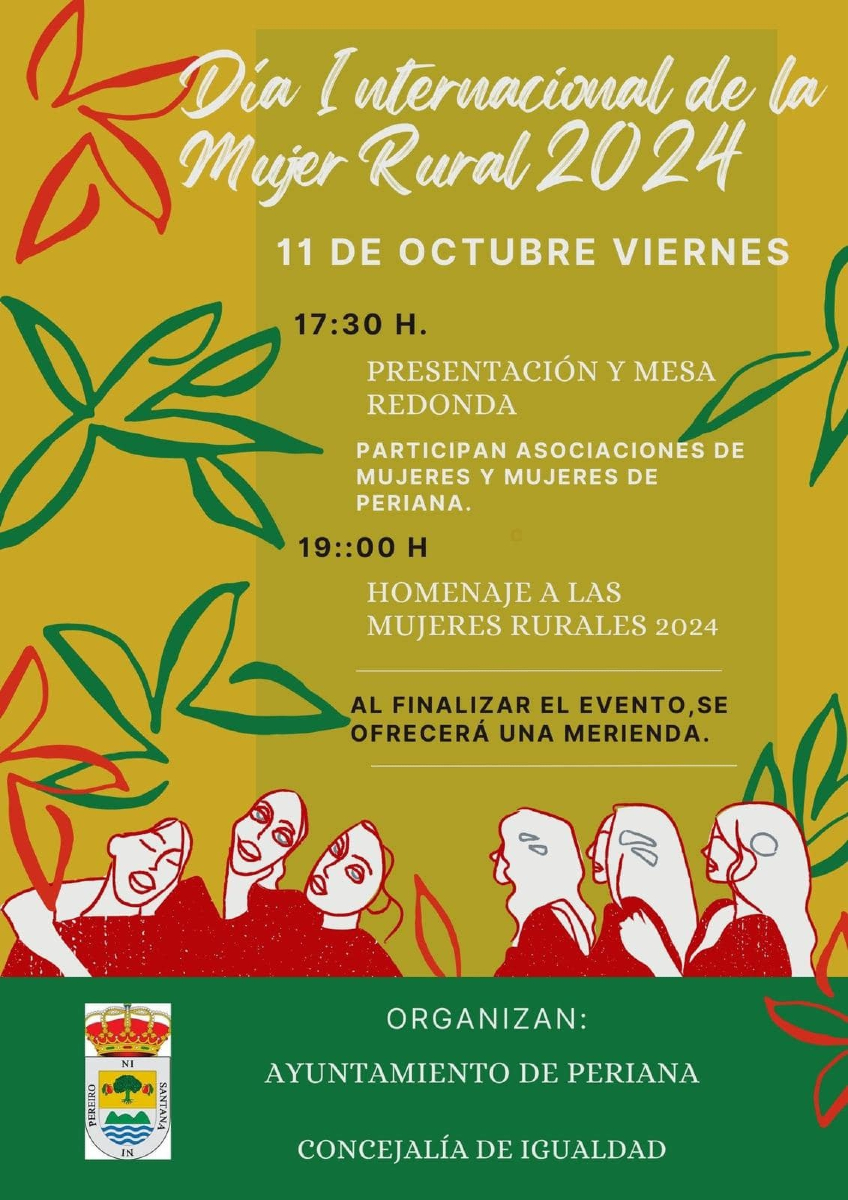 👩‍🌾 Día Internacional de la Mujer Rural 2024
📅 Viernes 11 de octubre
📍 Periana
♀️ Mesa redonda, Homenaje a las Mujeres Rurales 2024

#AyuntamientoPeriana #ConcejaliadeIgualdad