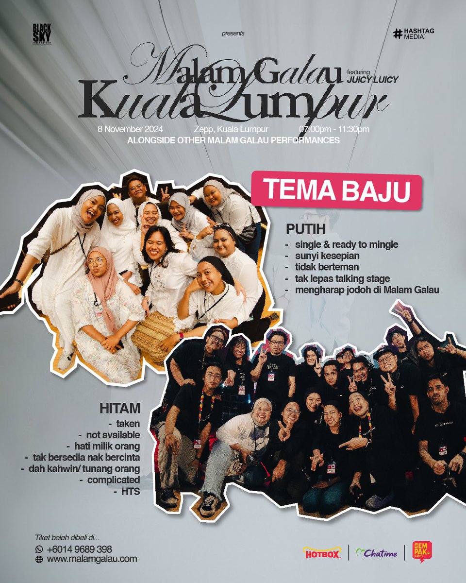 Dresscode #MalamGalauKL ft Juicy Luicy pada 8 November ini di Zepp, Kuala Lumpur!

Putih - single
Hitam - In a relationship

Tiket masih available, dapatkan di malamgalau.com. Promo masih ada kot? 🫣
