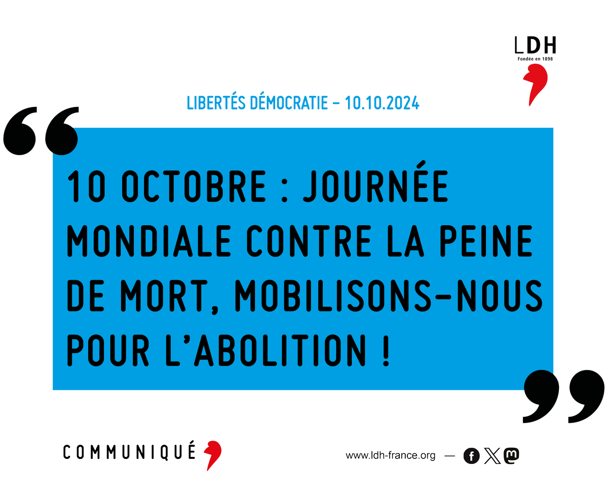 Alors que l’année 2023 a été marquée par une augmentation du nombre de condamnations à mort et d’exécutions, la #LDH rappelle que le premier des droits fondamentaux est le droit à la vie : ajouter de la violence à la violence n’a jamais rien résolu !
ldh-france.org/10-octobre-jou…