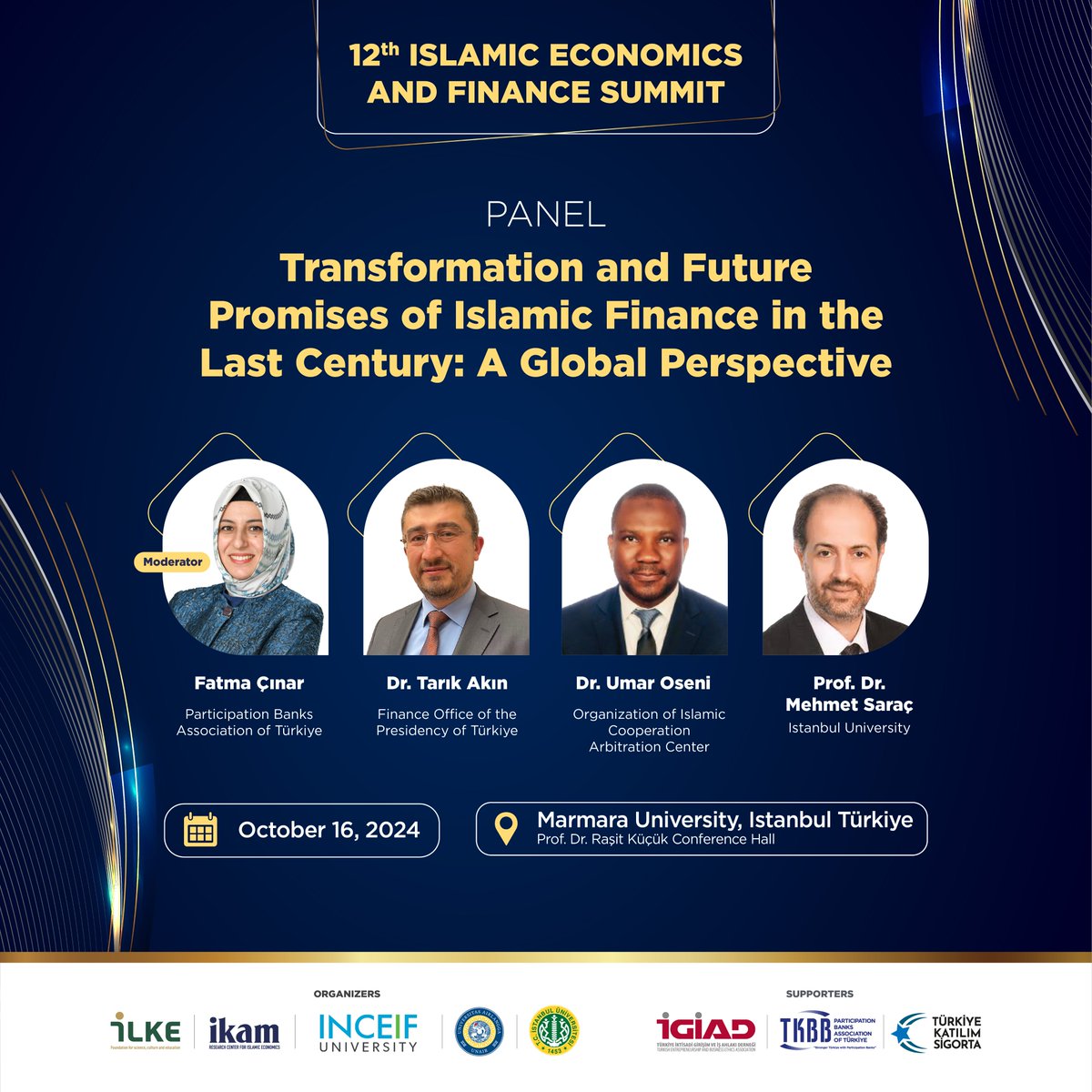 ikamorgtr's tweet photo. The panel titled "Transformation and Future Promises of Islamic Finance in the Last Century: A Global Perspective" moderated by Fatma Çınar, will feature speakers Dr. Tarık Akın, Dr. Umar Oseni and Prof. Dr. Mehmet Saraç.

🕐 11.30

Register here:
https://t.co/jHvv8OdI1k https://t.co/RRY0VVJUkw