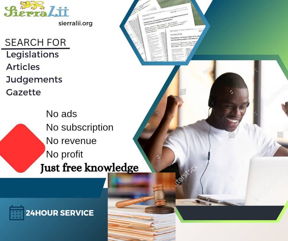 Welcome to the Sierra Leone Legal Information Institute

SierraLII publishes the law of Sierra Leone for free online access.