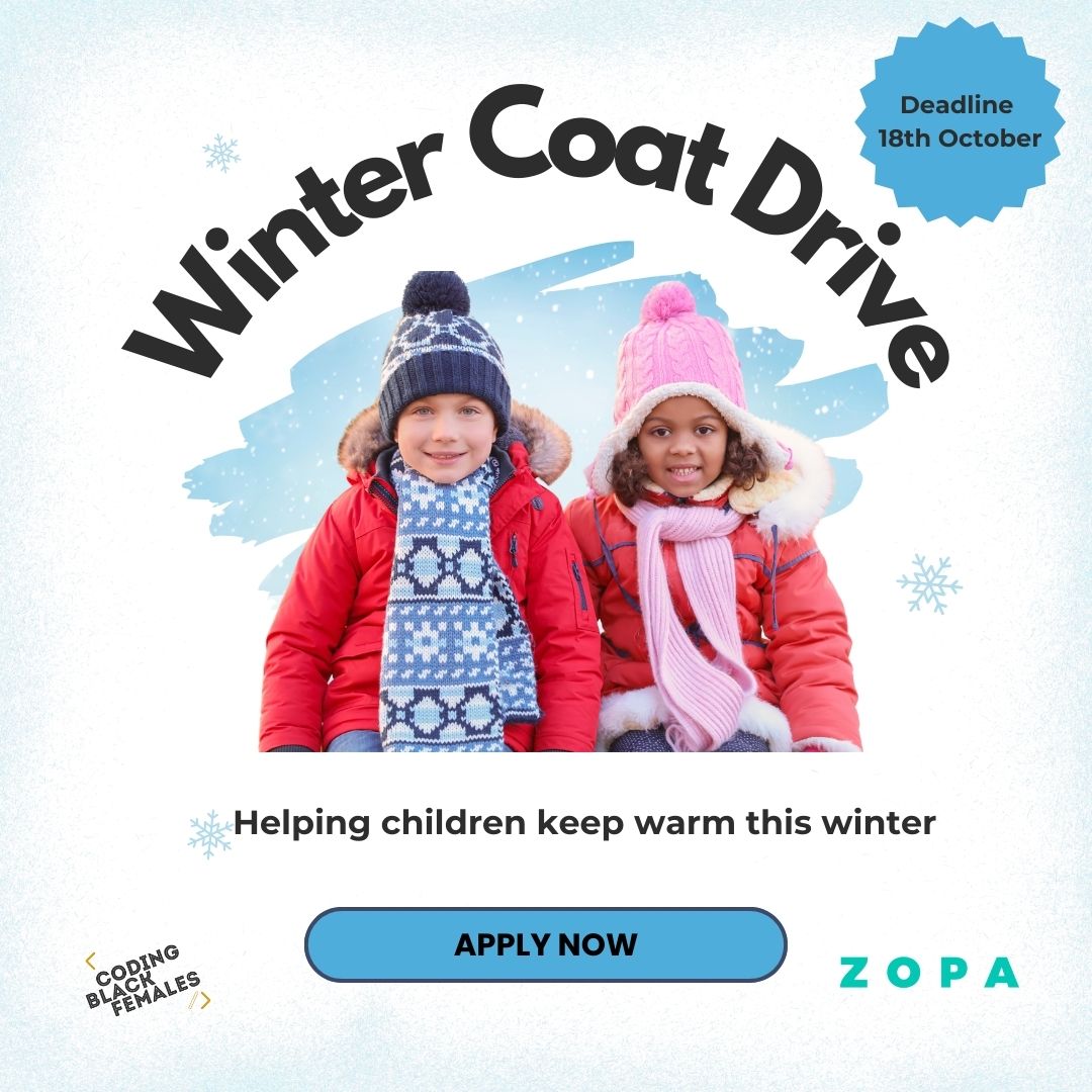 codingblackfems's tweet image. No child should have to suffer in the cold yet so many do. 

This winter we&apos;re partnering with Zopa Bank, providing free coats to children in low-income households. 

Apply now to receive a free winter coat for your child. Submit by Midnight 18/10/24. 

codingblackfemales.typeform.com/to/eQnR0TBE