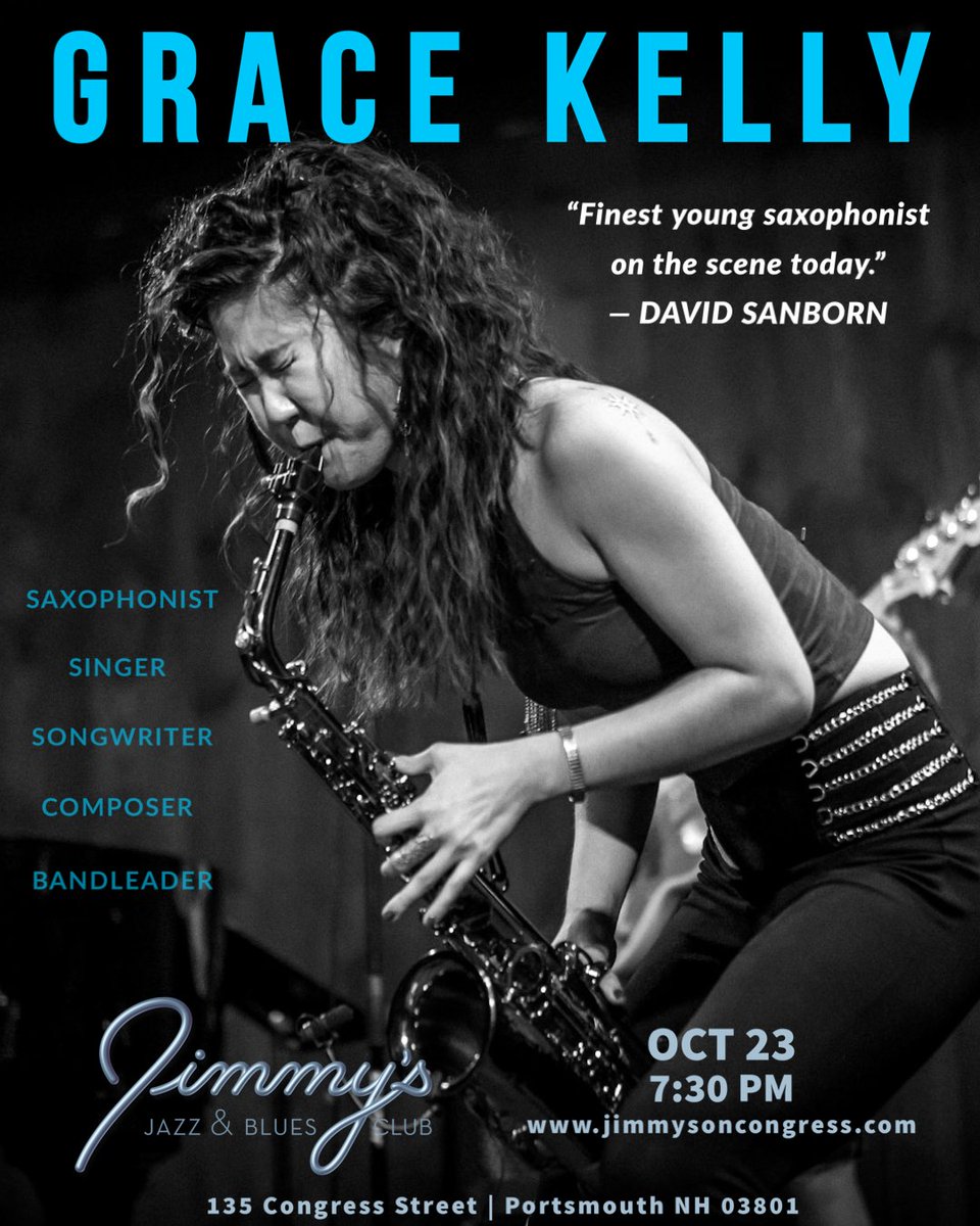 Jimmy's Jazz &amp; Blues Club Features Acclaimed Saxophonist, Singer, Songwriter, Composer &amp; Bandleader GRACE KELLY on Wednesday October 23 at 7:30 P.M. LIMITED TICKETS REMAINING!!