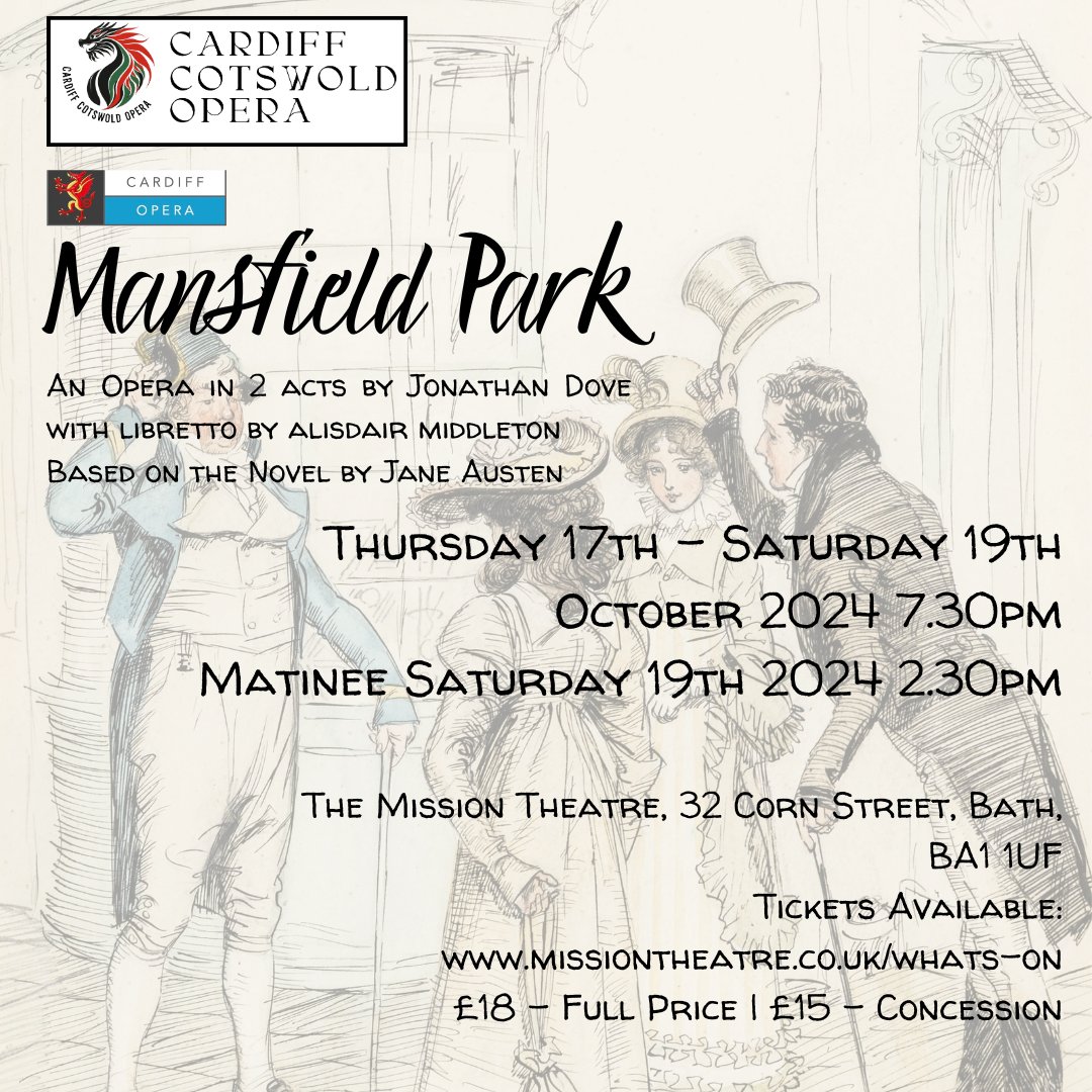 CardiffOpera's tweet image. One week until the curtain opens on Jonathan Dove's adaptation of Jane Austen's Mansfield Park in Bath at The Mission Theatre!

Get your tickets here!
linktr.ee/cardiffcotswol…