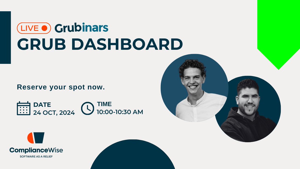 What's new in Grub Dashboard? 📊 
Find out all about it in our webinar on Thursday, October 24 from 10:00 to 10:30 am. Youssef and Arthur will show you exactly how the new features will make your workday even more efficient.
compliance-wise.com/webinars