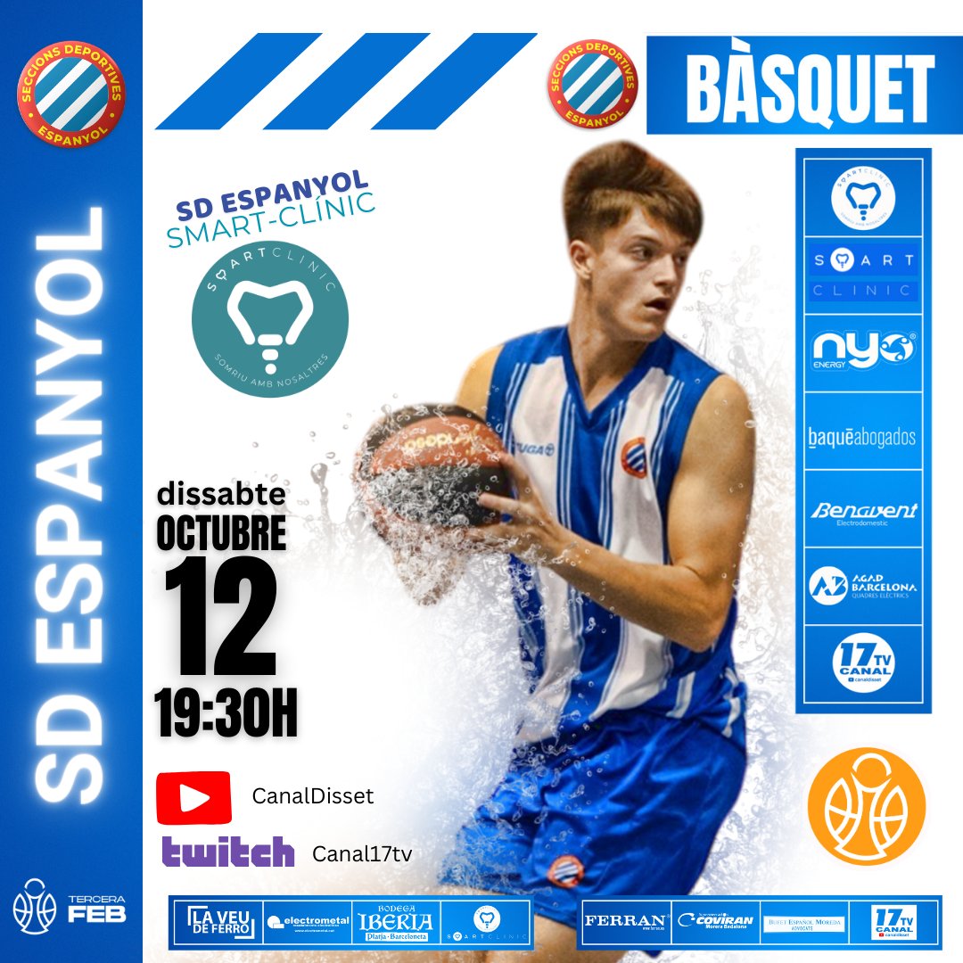 ⬜️🟦⬜️🟦⬜️🟦#RCDE
🟦🟡Dissabte 12/10
⏺️🟡𝟭𝟵:𝟯𝟬
⏺️🏆 #TerceraFebCB
⏺️🟡 Jornada 𝟏
⏺️🏀𝐒𝐃 𝐄𝐒𝐏𝐀𝐍𝐘𝐎𝐋 - 𝐒𝐌𝐀𝐑𝐓 𝐂𝐋𝐈́𝐍𝐈𝐂
⏺️🆚 𝐓𝐈𝐁𝐔-𝐑𝐎𝐍 𝐂𝐀𝐒𝐓𝐄𝐋𝐋𝐃𝐄𝐅𝐄𝐋𝐒
⏺️📺YouTube 𝘾𝙖𝙣𝙖𝙡𝘿𝙞𝙨𝙨𝙚𝙩
⏺️♒️twitch 𝘾𝙖𝙣𝙖𝙡17𝙩𝙫
⏺️🏟️ Jésus Maria STADIUM
⏺️🟡