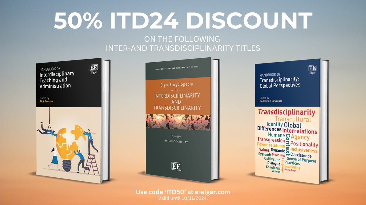 👋Attending #ITD24 between the 4-8 November 2024? 

We are offering 50% off our Inter-and #Transdisciplinarity titles using code 'ITD50' on our website, e-elgar.com 

Featuring titles by <a href="/rickszostak/">Rick Szostak</a>, <a href="/FDarbellay/">Frédéric Darbellay</a> and Roderick J. Lawrence. 

<a href="/itd_alliance/">ITD Alliance</a>
<a href="/tdnetCH/">td-net</a>