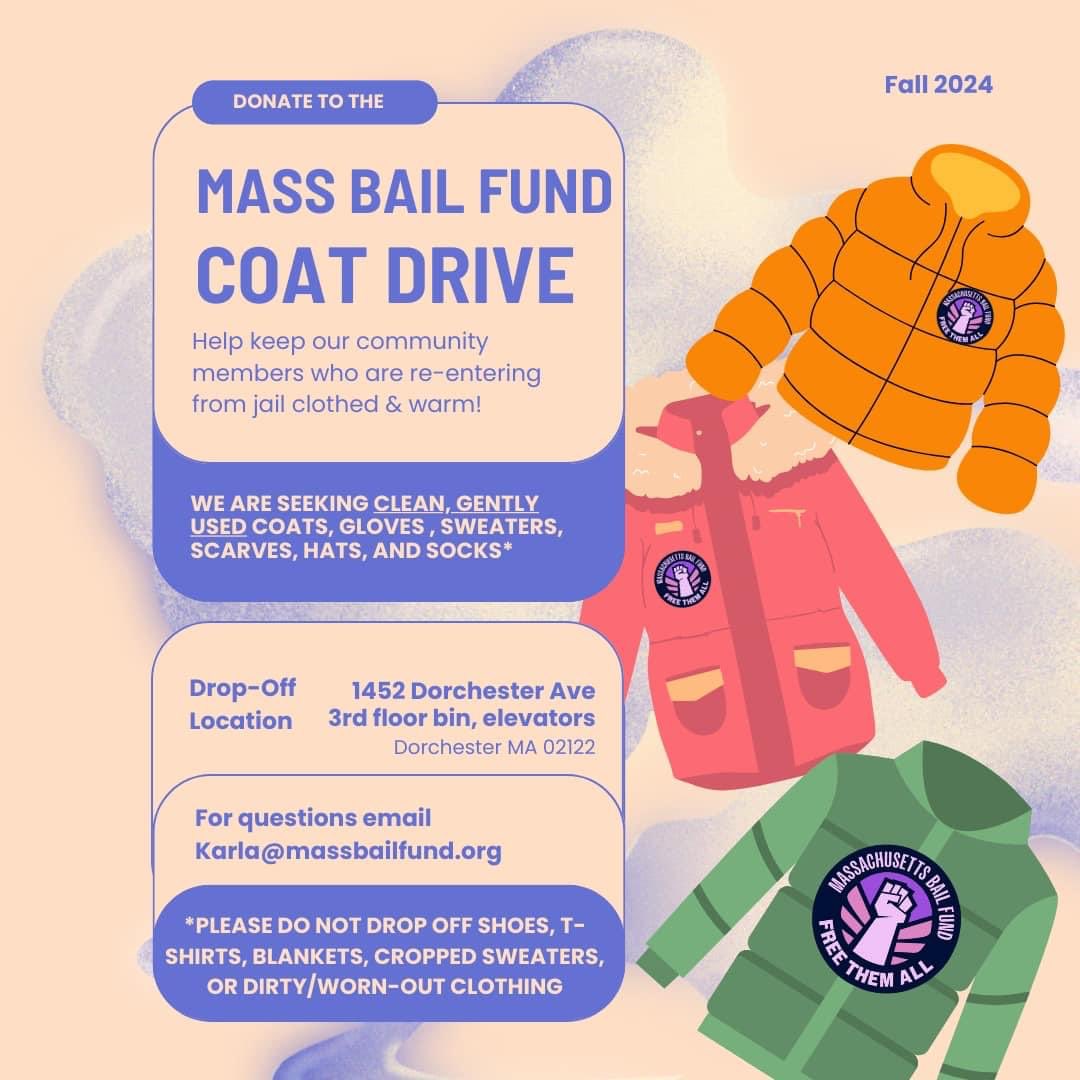 Tracy O'Connell Novick (@tracynovick) on Twitter photo .<a href="/MassBailFund/">Massachusetts Bail Fund</a> is having their annual coat drive (because yes, people are released without clothing for that weather).
Collection is in Dorchester, but if youāre central Mass, we have folks out here who will take them, too. .<a href="/MassBailFund/">Massachusetts Bail Fund</a> is having their annual coat drive (because yes, people are released without clothing for that weather).
Collection is in Dorchester, but if youāre central Mass, we have folks out here who will take them, too.