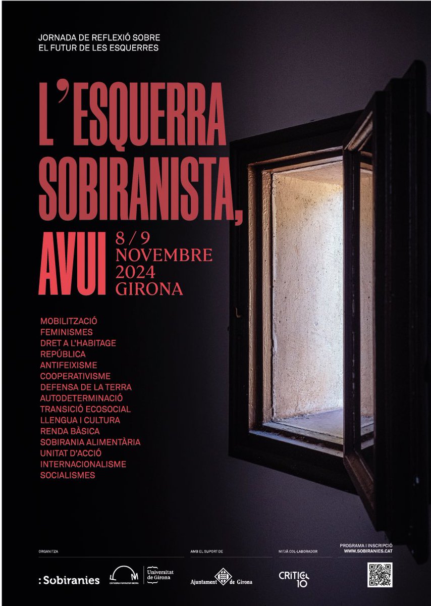 Quins reptes té per davant l’esquerra sobiranista? Com construir aliances en aquest context? 
 
📅 Obriu les agendes perquè el proper 8 i 9 de novembre hem organitzat unes jornades a Girona per parlar de tot això amb més de 40 experts, activistes i representants polítics.