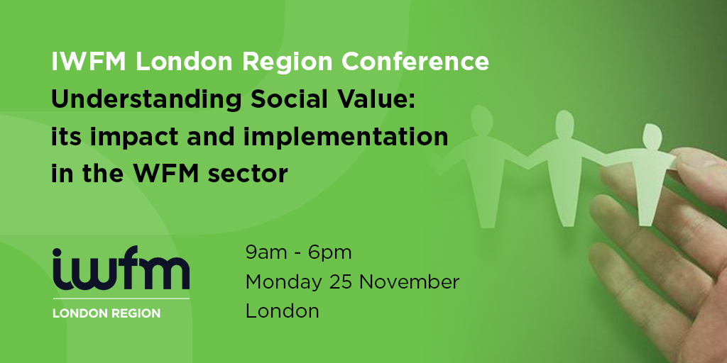 Join us for the annual IWFM London Region Conference on Monday 25 November, where we will discover the role of social value in #workplace and facilities management. #facman

Find out more: ow.ly/YGio50TFmKQ