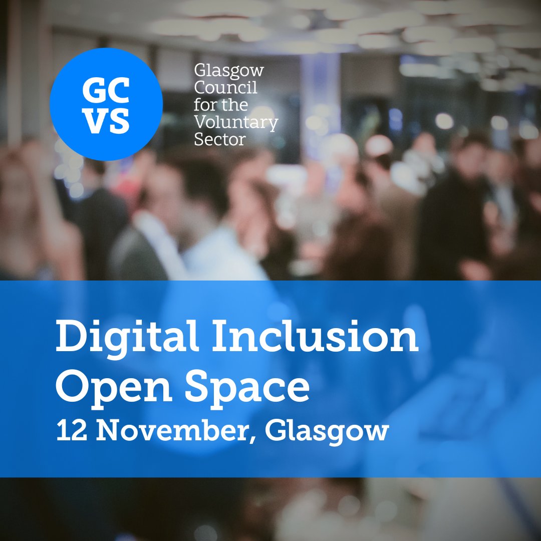 💬Digital Inclusion Open Space! Organisations, funders, individuals and commissioners in this field are invited to attend and collaborate to help tackle #DigitalExclusion. Learn more on our website and join us in #Glasgow on Tues, 12 Nov 9:30am-12:30pm bit.ly/3zQsQxP