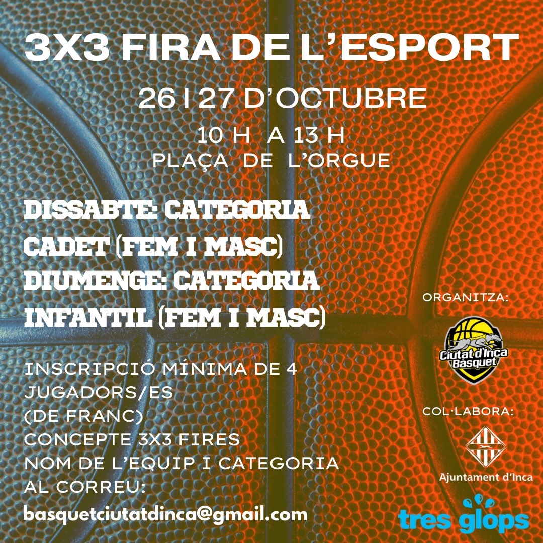 S’acosten ja les fires d’inca i el cap de setmana del 26 i 27 d’octubre participam a la fira de l’esport 🏀🤘🏼

Si estàs en edat infantil o cadet, apunta’t amb el teu equip 😊

Inscripcions de franc al correu basquetciutatdinca@gmail.com

#123ciutatdinca
