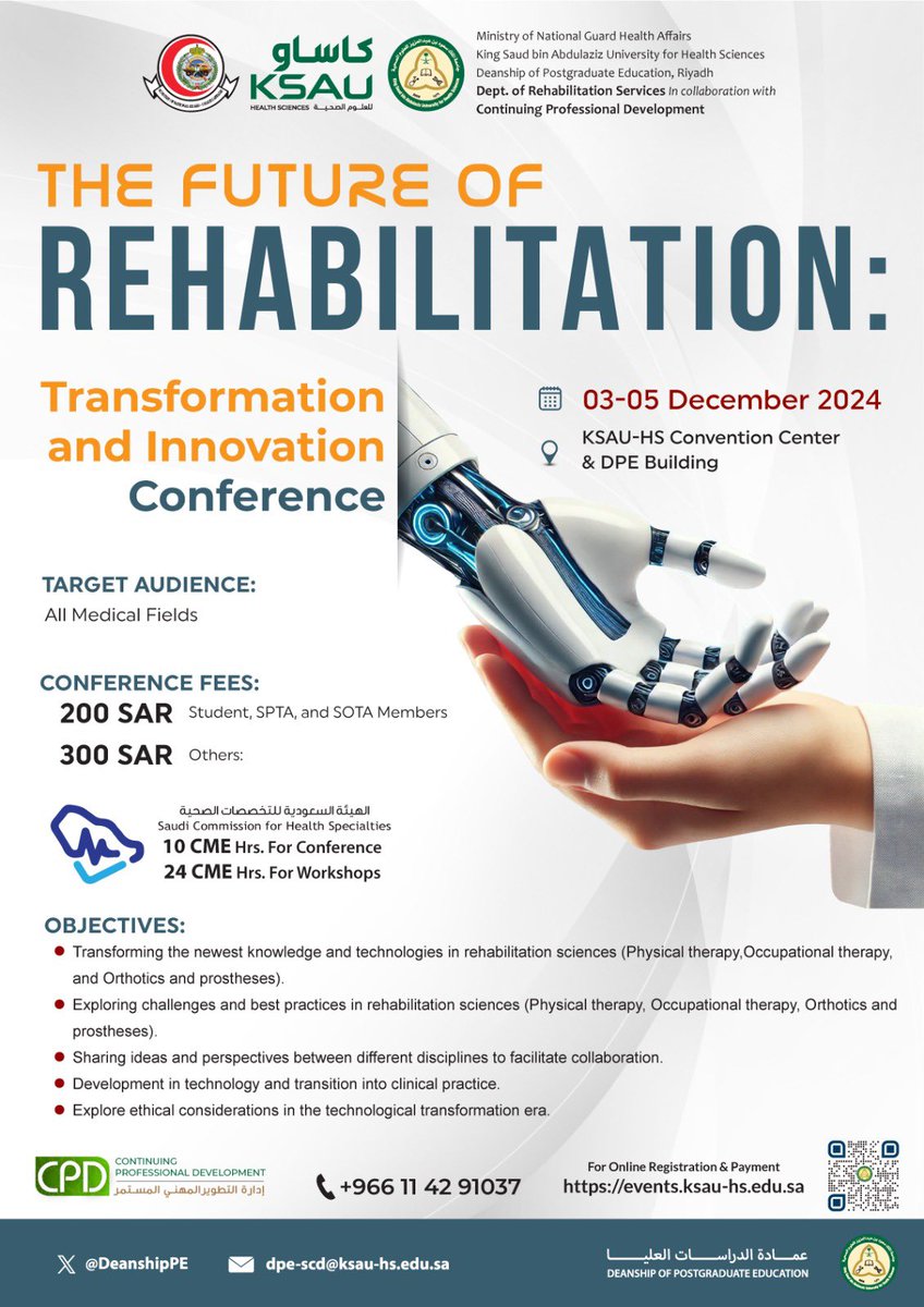 نسعد بالإعلان عن المؤتمر الدولي بعنوان مستقبل التأهيل: التحول والابتكار الذي سيُعقد من 3 إلى 5 ديسمبر 2024 في جامعة الملك سعود بن عبد العزيز للعلوم الصحية، الرياض.

#إعادة_التأهيل #الابتكار #العلاج_الطبيعي #مؤتمر_طبي #تعليم_طبي_مستمر