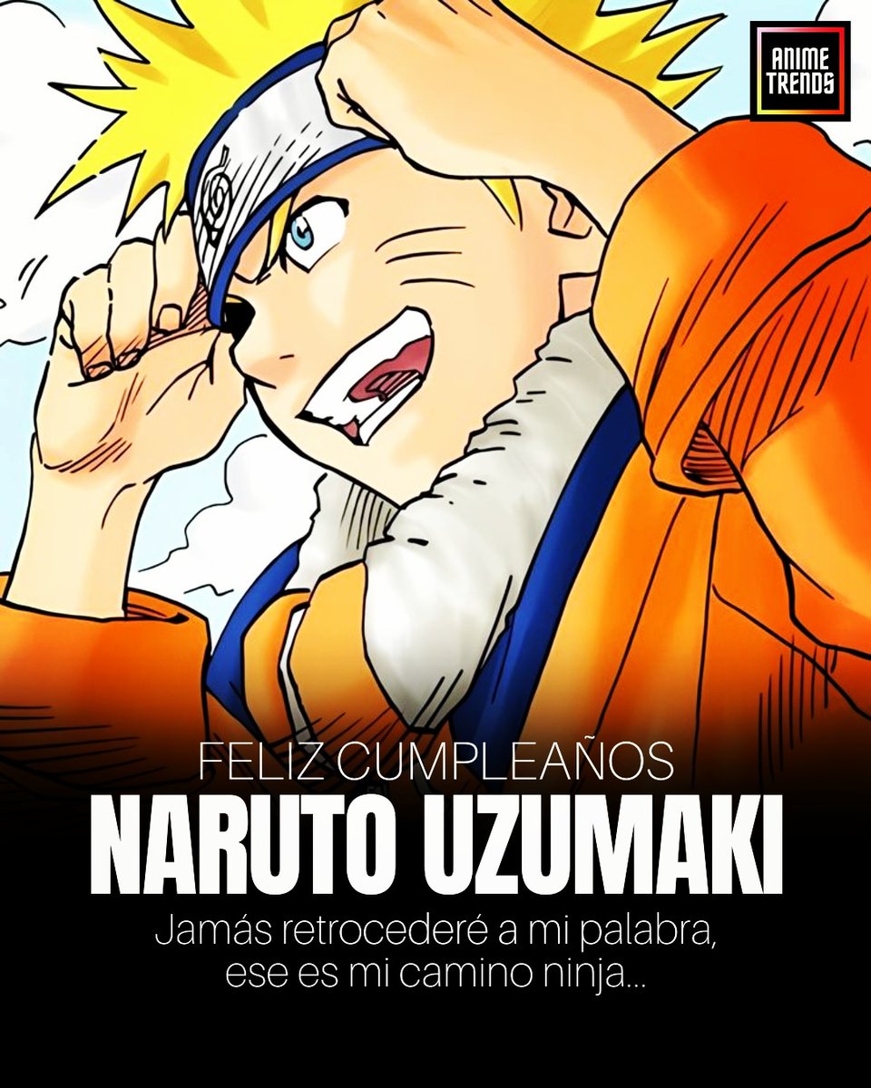Hoy 10 de Octubre celebramos el cumpleaños de NARUTO UZUMAKI. 🌀

#MasashiKishimoto