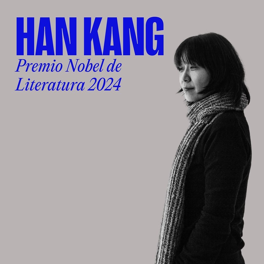 El Premio Nobel de Literatura 2024 fue otorgado a nuestra admiradísima autora surcoreana Han Kang,  “por su intensa prosa poética que enfrenta traumas históricos y expone la fragilidad de la vida humana”. #NobelPrize #nobel2024 #nobel2024