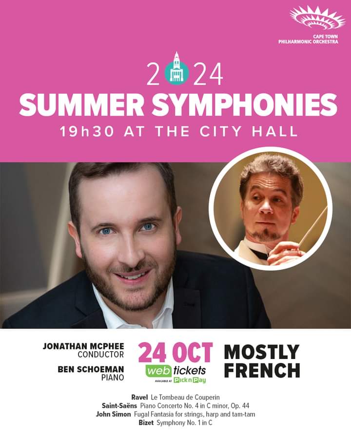 Ben Schoeman (@benschoeman1) on Twitter photo I am very happy to be part of this upcoming concert with the <a href="/CapePhil/">CT Philharmonic</a> :
Saint-Saëns Piano Concerto no 4 in a French programme with Maestro Jonathan McPhee.
webtickets.co.za/V2/Event.aspx?…
SUMMER SYMPHONY SEASON
October 24, 2024
Cape Town City Hall 19:30 I am very happy to be part of this upcoming concert with the <a href="/CapePhil/">CT Philharmonic</a> :
Saint-Saëns Piano Concerto no 4 in a French programme with Maestro Jonathan McPhee.
webtickets.co.za/V2/Event.aspx?…
SUMMER SYMPHONY SEASON
October 24, 2024
Cape Town City Hall 19:30