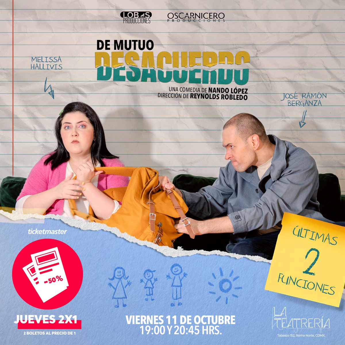 Llegó el jueves 2x1 para #DeMutuoDesacuerdo🥊 

Aprovecha el descuento y no te pierdas las últimas funciones de Melissa Hallivis y José Ramón Berganza💥

🗓️Viernes 
⏰19:00 y 20:45 hrs 

🎟️Compra tus boletos en taquilla o en bit.ly/DeMutuoDesacue…