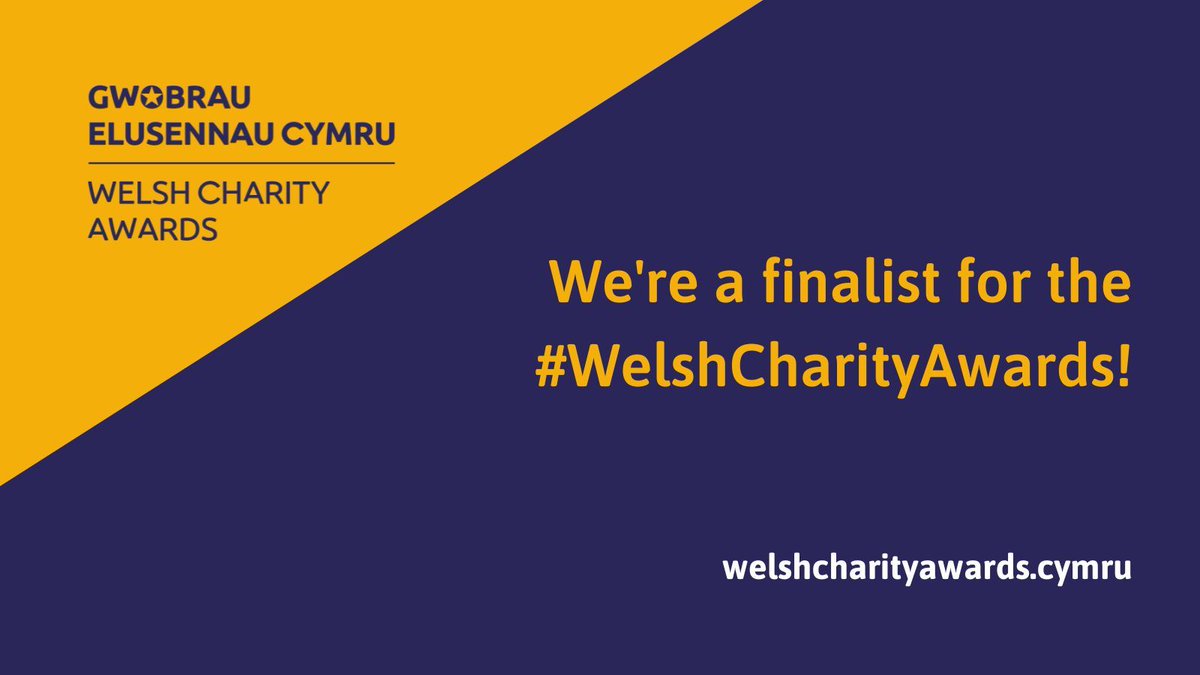 We’re a finalist in the #WelshCharityAwards! We’ve been shortlisted in the Organisation of the year category, wish us luck! 🤞