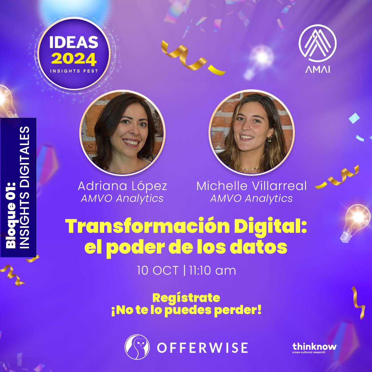 Transformación Digital: el poder de los datos <a href="/amvomexico/">AMVO</a> 

#InsightsDigitales

#IDEASAMAI2024