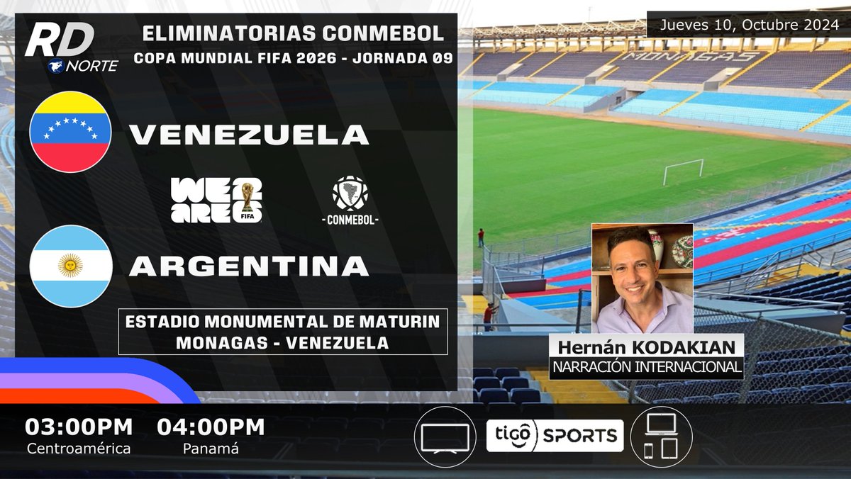 DeportivaCR's tweet photo. 🇻🇪 @SeleVinotinto v @Argentina 🇦🇷
🎙️ @HernoKodakian (Señal Internacional)
⏰03:00pm C.A. 04:00pm PAN
📺 #TigoSports (C.A.)
💻📱app #TigoSports (C.A.)
🇨🇷 #RDNorte #VENvsARG @fifaworldcup_es
🏆 #Eliminatorias2026 @CONMEBOL | Jornada 09 https://t.co/aFcbr0ln7v