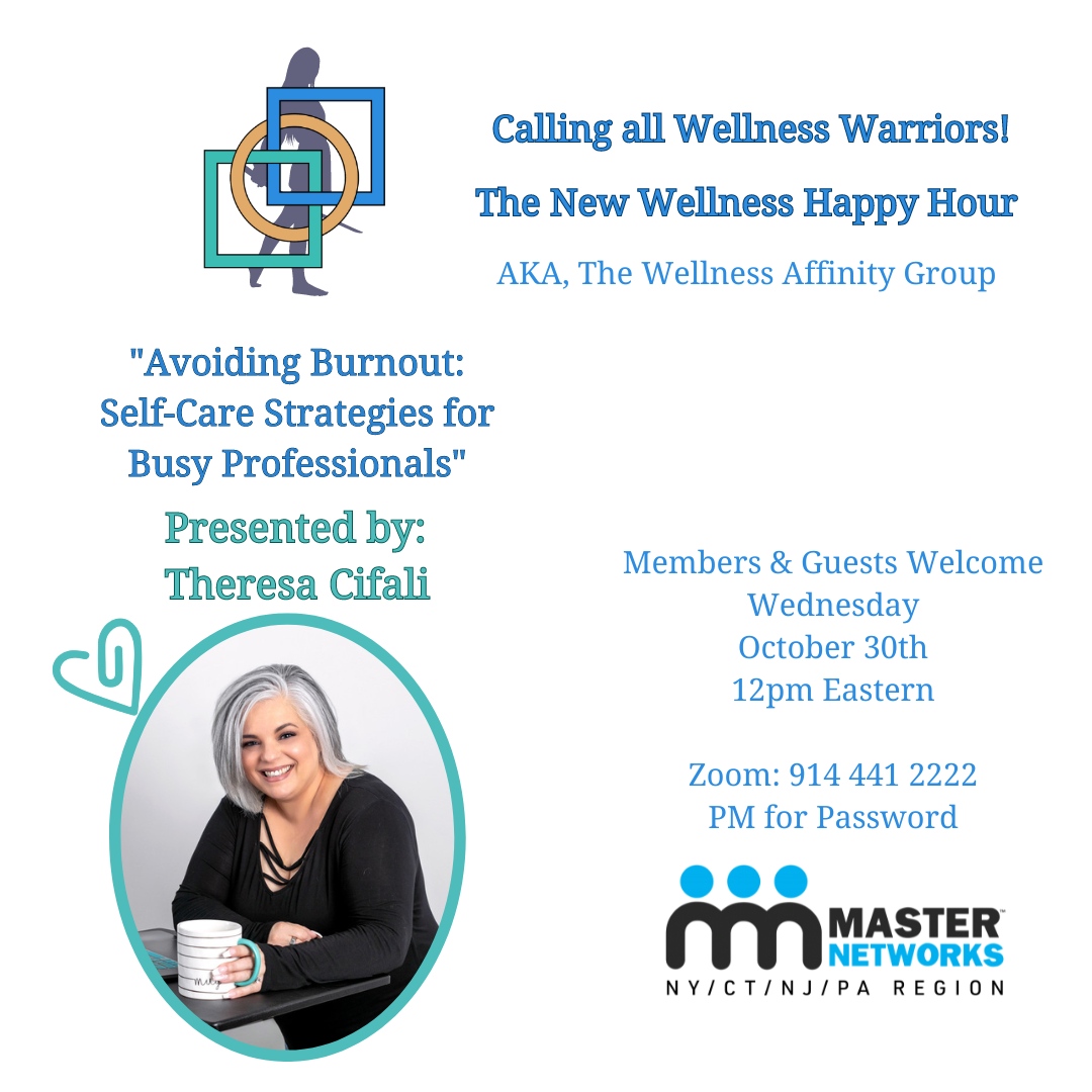 Networking_NY's tweet image. 🍎 Join us for the next Wellness Happy Hour on October 30 at 12 PM EST, featuring Theresa Cifali!  🎉

💁‍♀️ She’ll share valuable insights on "Avoiding Burnout: Self-Care Strategies for Busy Professionals." 

If you're feeling overwhelmed, this is the perfect opportunity to l...