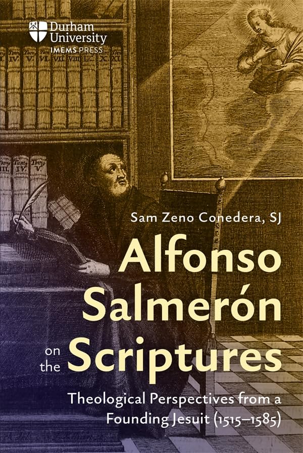 I'm looking forward to the release of my friend Fr. Sam Conedera's new book, the first major work ever on the thought of Alfonso Salméron: one of the original Jesuits who helped found the Society of Jesus with St. Ignatius &amp; who played an important role at the Council of Trent.