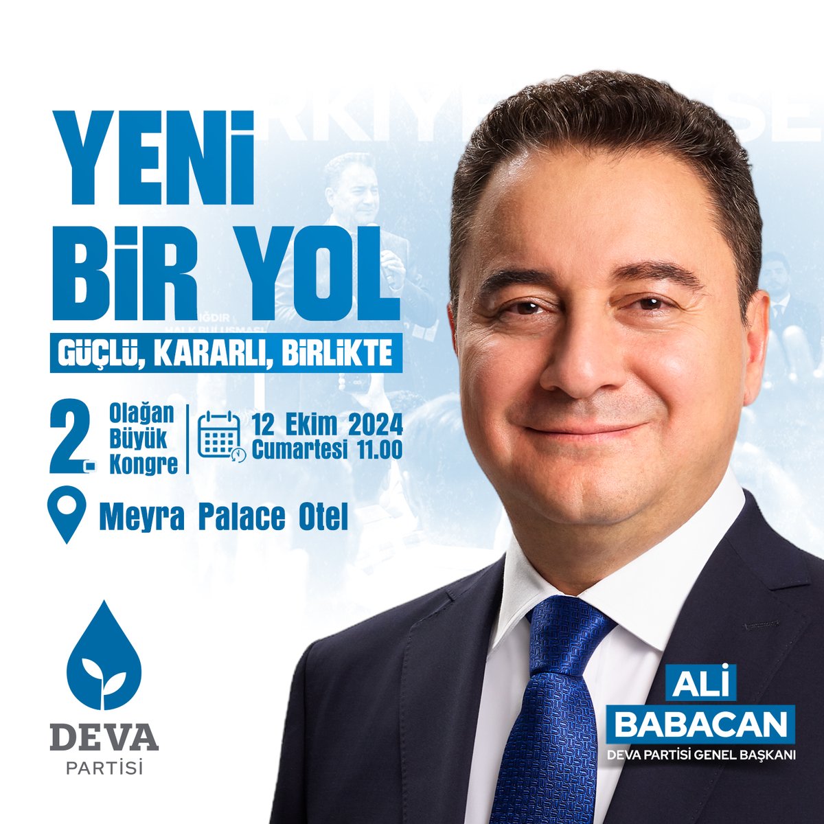 Türkiye için #YeniBirYol var.

Cumartesi günü 2. Olağan Büyük Kongremizde buluşalım.

🗓 12 Ekim Cumartesi
🕰 11.00
📍 Meyra Palace Otel