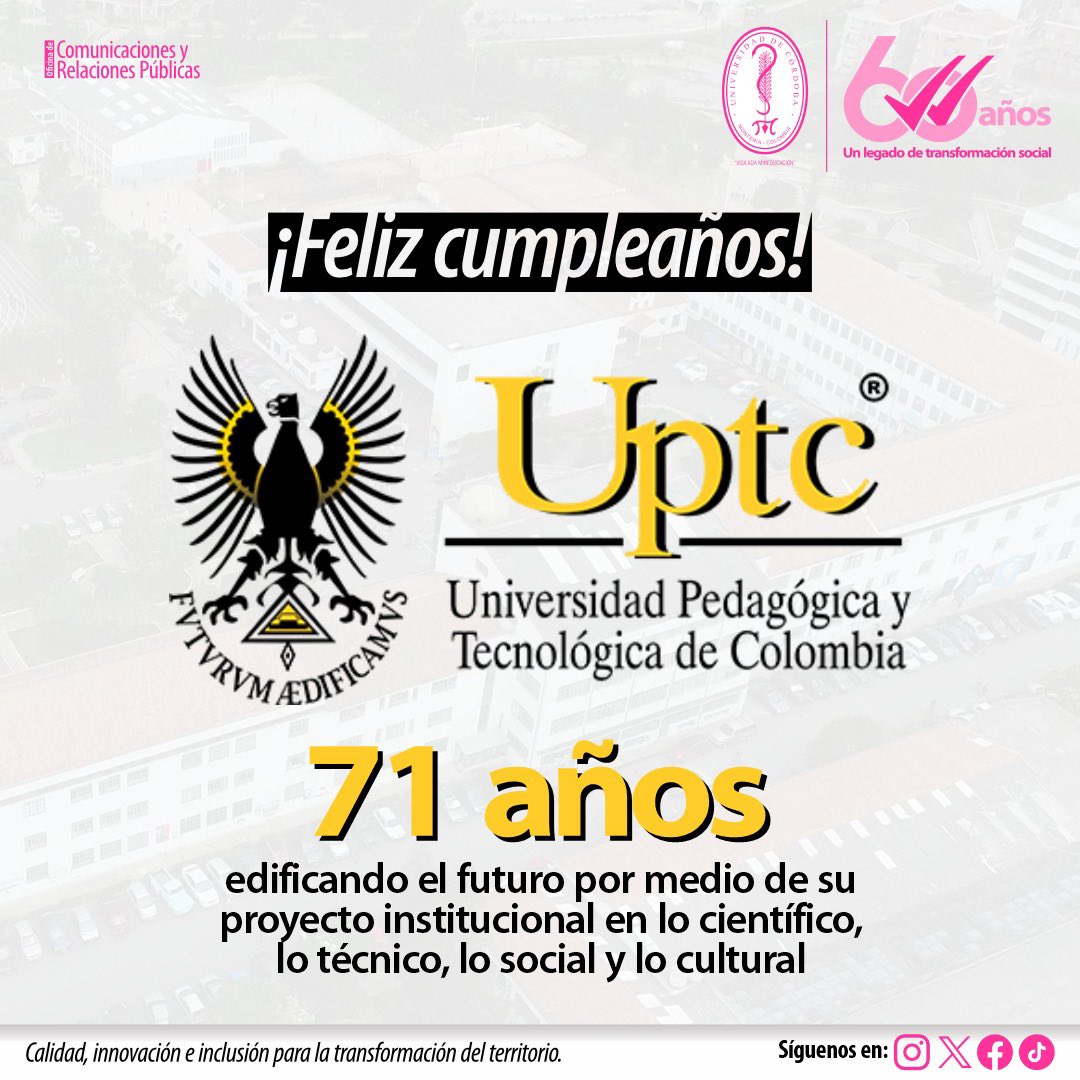 ¡Felicidades <a href="/UPTCoficial/">UPTC</a> 🎊🎉🥳

7️⃣1️⃣años de vida académica e institucional. 

Felicitamos a todos los que integran esta comunidad universitaria, que contribuyen al desarrollo de la región y la nación.

<a href="/SUECol_oficial/">@SueColombiaoficial</a> #UPTC71Años #UPTC