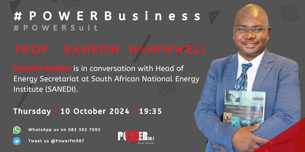 Powerfm987's tweet photo. [On Air] @Nosipho_Radebe is in conversation with Prof. Samson Mamphweli, Head of Energy Secretariat @sanedi_org  #POWERBusiness #PowerSuit https://t.co/D4EhSqj0zN