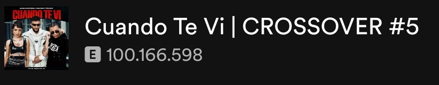 —"Cuando Te Vi" el CROSSOVER #5 de Big One entre Trueno y María Becerra ha superado los 100 MILLONES de reproducciones en Spotify.