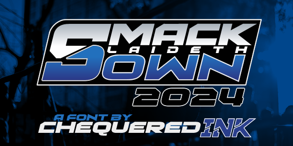 Font #954: Smack Laideth Down 2024
nalgames.com/fonts/smack-la…

Free for all use; inspired by SmackDown's newest logo.