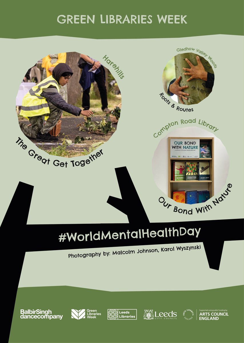 🌍🍃 On #WorldMentalHealthDay, we’re reflecting on how green spaces &amp; books nurture our wellbeing. 📚💚 Visit our exhibition at the Compton Centre, #Harehills &amp; explore how nature &amp; art inspire us.  🌱✨  #GreenLibrariesWeek #ACEsupported #JuliesBicycle #Leeds #BooksAndNature