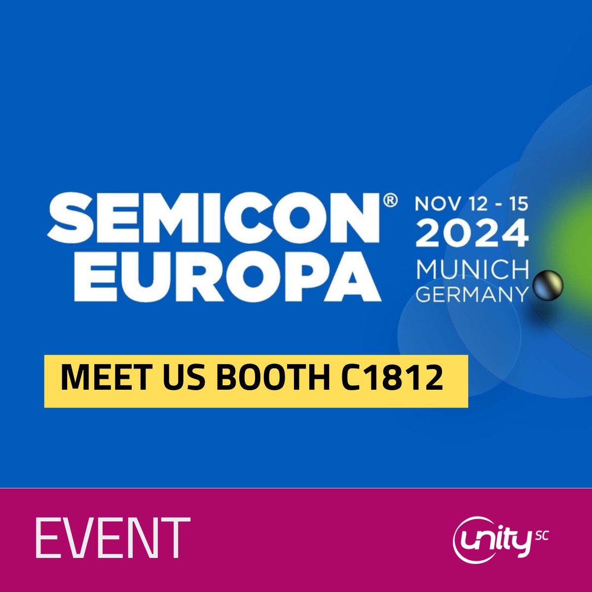 What are your plans for Nov 12-15? 
We'll be at SEMICON Munich at booth C1812! Join UNITY SC as we connect with global leaders in semiconductor innovation. Meet our experts &amp; explore cutting-edge inspection &amp; metrology solutions. Don’t miss it! #SEMICON2024 #UnitySC