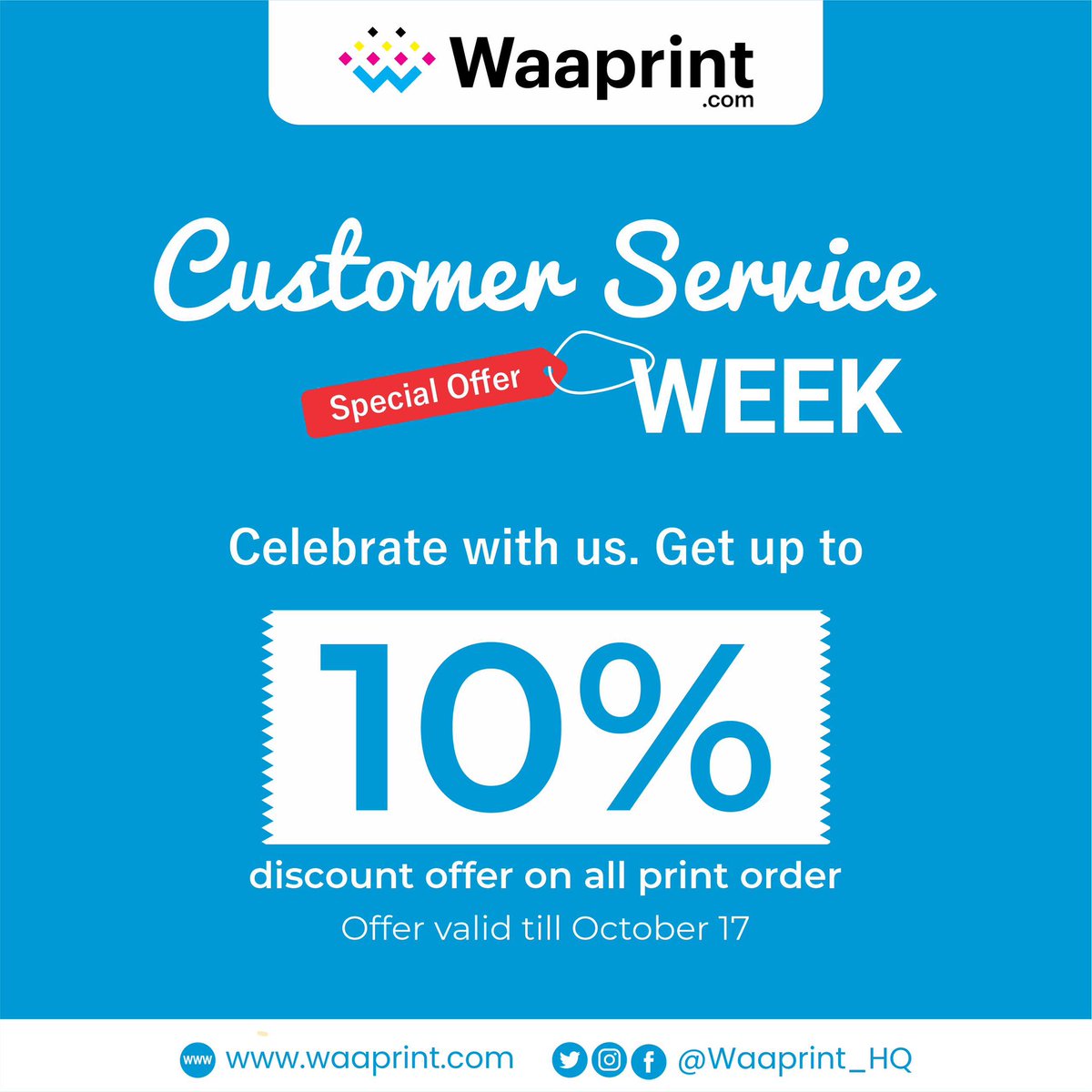 Waaprint_HQ's tweet photo. Happy Customer Service Week 🎊 

To celebrate this week dedicated to our amazing customers, we are offering a 10% off discount on all print order.

This discount is Valid till October 17 2024.

Thank you for Choosing WAAPRINT.
#HappyCustomerServiceWeek https://t.co/b5nCsNu6EJ