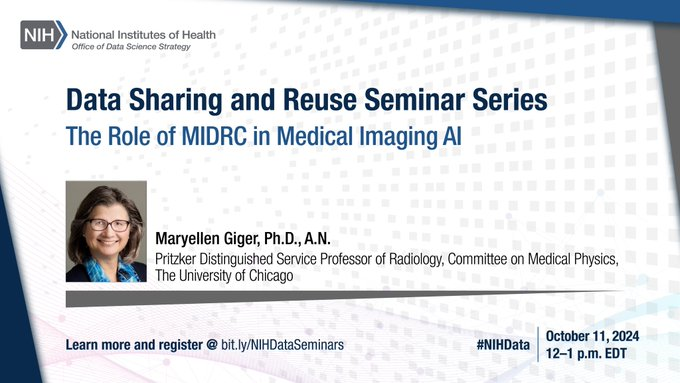 Please join us for the Data Sharing and Reuse seminar tomorrow @ 12 pm ET! Dr. Maryellen Giger from UChicago will discuss how open data on the Medical Imaging and Data Resource Center can enable trustworthy AI.

Register here: bit.ly/3Y8kY3W