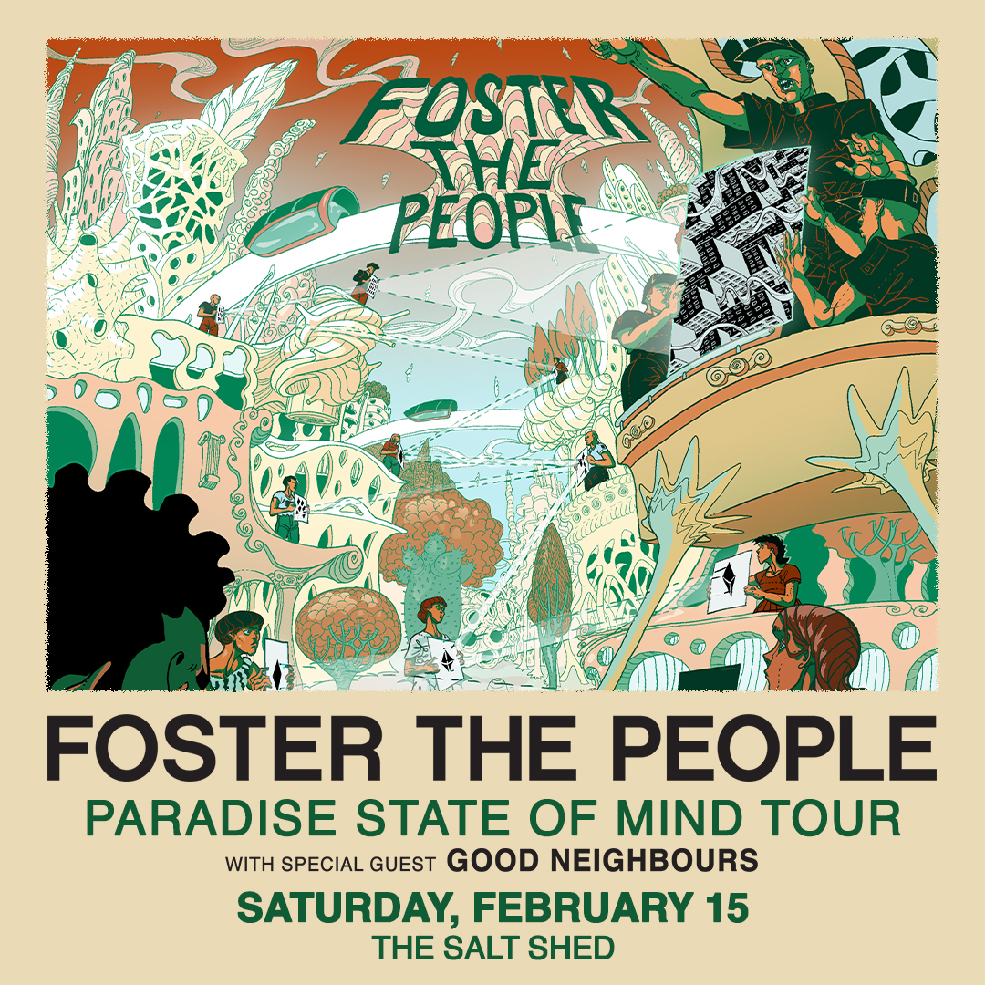 The Salt Shed (@saltshedchicago) on Twitter photo Indie pop band <a href="/fosterthepeople/">Foster The People</a> brings their newest album "Paradise State of Mind" to the Salt Shed on February 15!
Tickets go on sale 10/18 @ 10am CT Indie pop band <a href="/fosterthepeople/">Foster The People</a> brings their newest album "Paradise State of Mind" to the Salt Shed on February 15!
Tickets go on sale 10/18 @ 10am CT