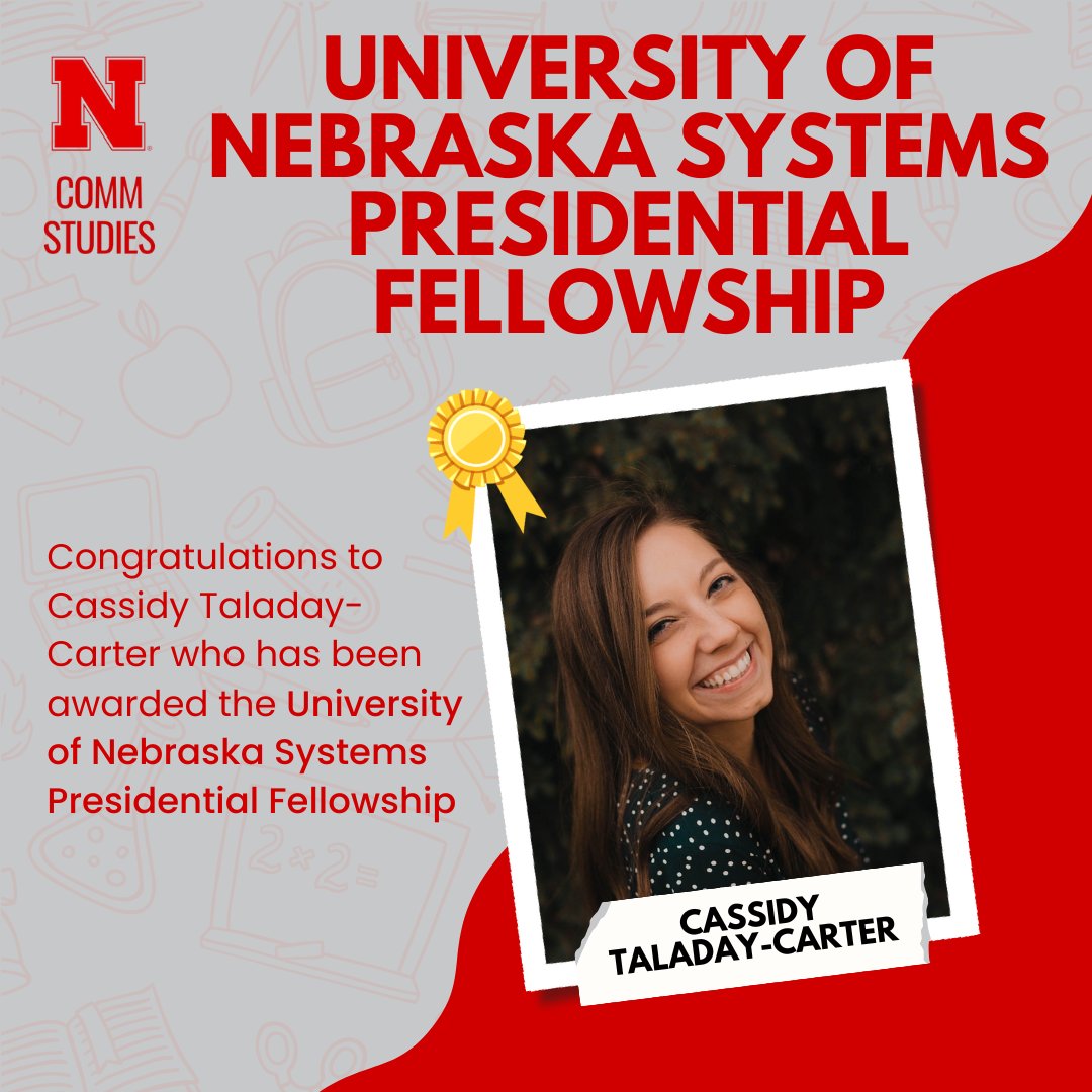 UNLCommDept's tweet image. Cassidy Taladay-Carter is the recipient of the University of Nebraska Systems Presidential Fellowship! Competitively awarded, the Presidential Fellowship gives fellows one year of full financial support.