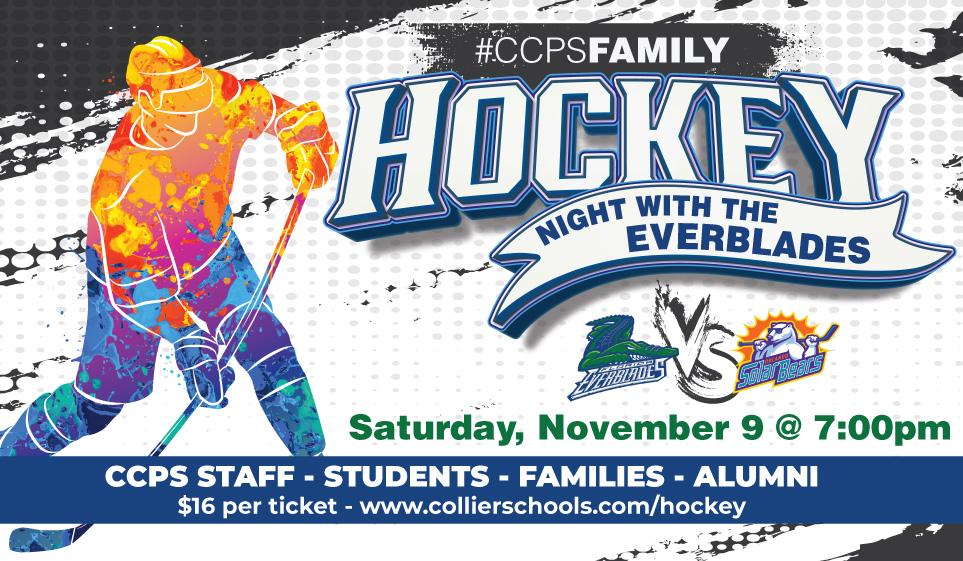 Our #CCPSFamily Hockey Night with the Florida Everblades is back! Join us Saturday, November 9, as the Blades take on the Orlando Solar Bears at 7PM. Tickets are $16, and $1 of each ticket will benefit the United Way of Collier and the Keys: collierschools.com/hockey.