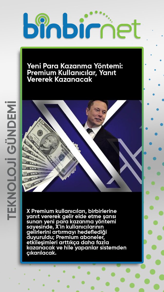 binbirnet's tweet image. X&apos;e Yeni Bir Para Kazanma Yöntemi Geliyor: Premium Kullanıcılar, Birbirlerine Yanıt Vererek Para Kazanacaklar
 Haberin Devamı İçin binbirnet.com.tr/blog.html 
#XPremium #paraKazanma #mikroblog #kullanıcıEtkileşimi #gelirArtışı