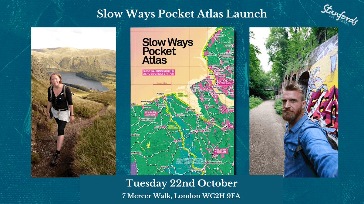 StanfordsTravel's tweet photo. 22nd October 🗓️We invite you to join us for the official launch of the @SlowWaysUK  Pocket Atlas, an inspiring new guide for walkers across Great Britain 👣 The evening will feature talks from Hannah Engelkamp,@DanRavenEllison , and Charlie Peel!

Tickets https://t.co/b7kNkOilQK https://t.co/hXrtG0kpE0