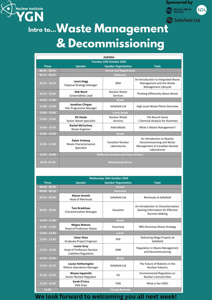 Next week’s Intro to Waste Management and Decommissioning event agenda

A wide variety of speakers will be delivering presentations throughout the event making up a fantastic lineup for the week. Keep your eyes peeled on our socials for more content on this event!

#weareygn #ygn
