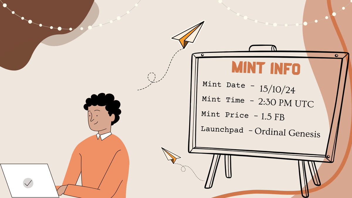 Fractocheck (@fractochecks) on Twitter photo Mark your checklist for FractoCheck 🗓️
• Mint Date: 15/10/24
• Mint Time: 14:30 UTC
• Mint Price: 1.5 FB
• Launchpad: <a href="/ordinalgenesis/">Ordinal Genesis</a>
Mint Phases:
• Phase 1: Guaranteed Mint (14:30 UTC)
• Phase 2: FCFS Mint (16:00 UTC)
• Phase 3: Public Mint (17:30 UTC) Mark your checklist for FractoCheck 🗓️
• Mint Date: 15/10/24
• Mint Time: 14:30 UTC
• Mint Price: 1.5 FB
• Launchpad: <a href="/ordinalgenesis/">Ordinal Genesis</a>
Mint Phases:
• Phase 1: Guaranteed Mint (14:30 UTC)
• Phase 2: FCFS Mint (16:00 UTC)
• Phase 3: Public Mint (17:30 UTC)