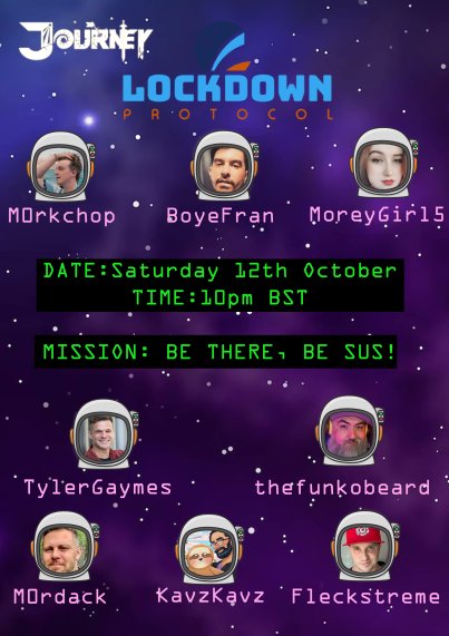 This Saturday, Oct. 12, 5pm EST, Team Journey plays: Lockdown Protocol! feat. <a href="/m0rkchopTTV/">Mark</a> <a href="/HugoBoyefran/">BoyeFran</a> <a href="/MoreyGirl5/">MoreyGirl5</a> <a href="/TylerGaymes/">TylerGaymes Twitch Pride Guild</a> <a href="/TheFunkoBeard/">TheFunkoBeard🌈</a> @m0rdack @KavzmcPenguin and <a href="/fleckstreme/">Fleckstreme</a> !