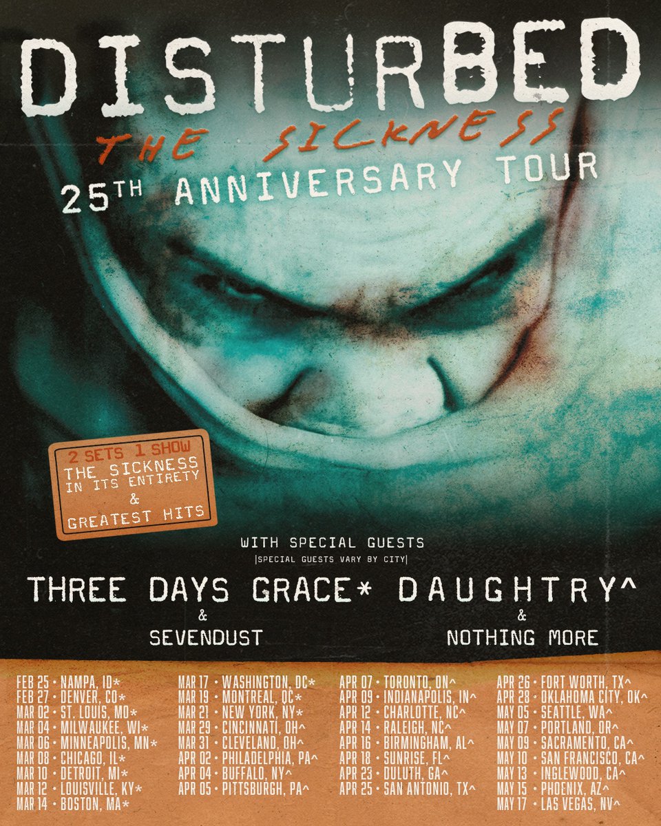 We are going on tour with <a href="/Disturbed/">Disturbed</a> and <a href="/daughtry/">Matt Daughtry</a> on The Sickness 25th Anniversary Tour!! 

Pre-sale is Oct 17 at 10am – 10pm local with the password CARNAL. All tickets will be available Oct 18 at 10am local. VIP is on sale now! Link in bio and nothingmore.net