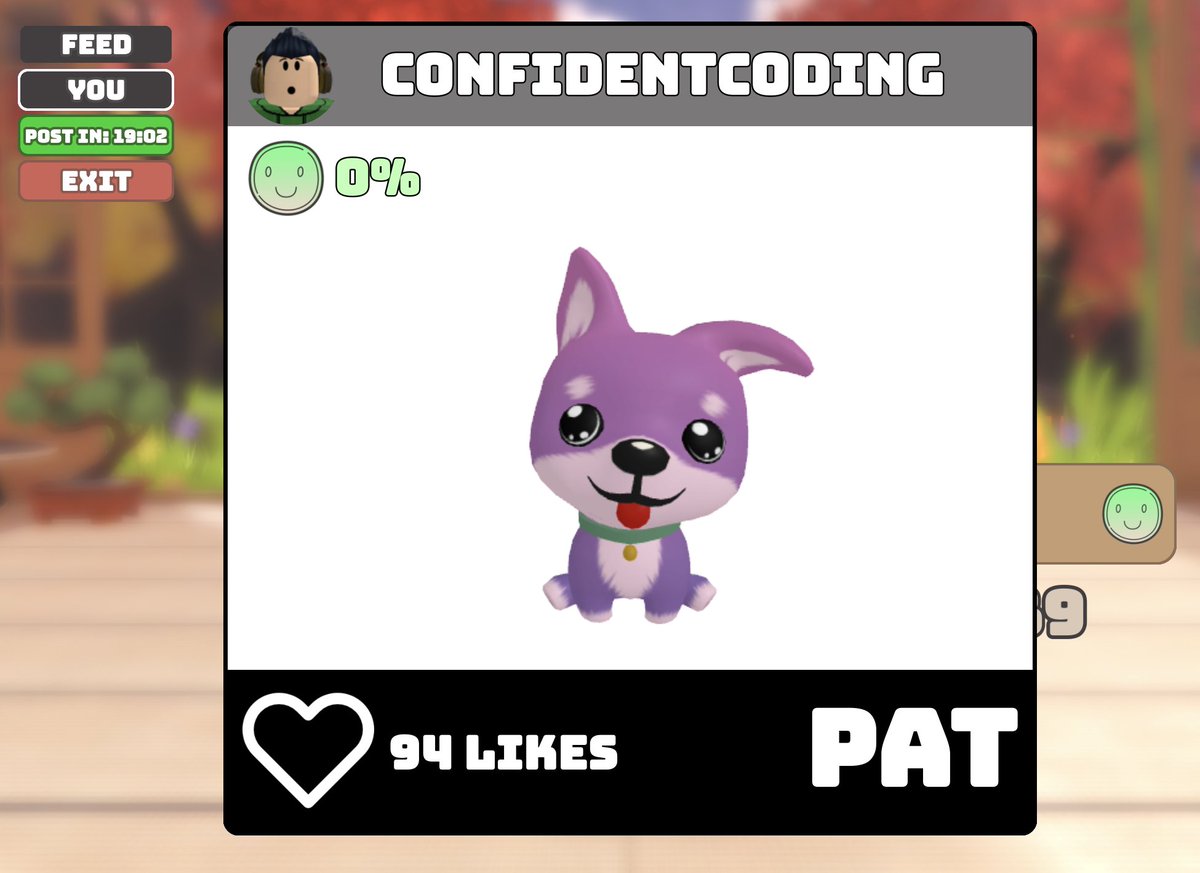 ConfidentCoding / Yahya (@confidentcoding) on Twitter photo Made a cosy dog petting game w/ <a href="/archonomous/">AlexArchitects</a>
Threw in a 'Instagram' style feature to post your dog, approaching 100 likes (in my own game) has boosted my ego 🤣
roblox.com/games/11956517… Made a cosy dog petting game w/ <a href="/archonomous/">AlexArchitects</a>
Threw in a 'Instagram' style feature to post your dog, approaching 100 likes (in my own game) has boosted my ego 🤣
roblox.com/games/11956517…