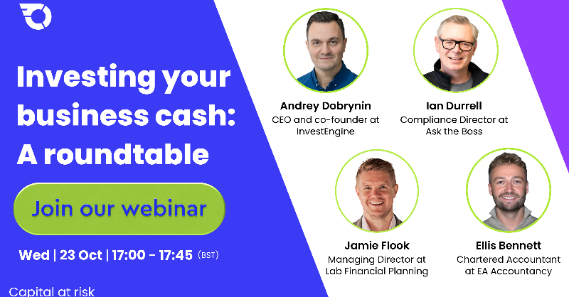InvestEngine's tweet photo. Many UK businesses miss out on growing their cash through smart investing. Join our webinar with business leaders &amp; experts to learn how! 🗓️ Wed 23 Oct, 17:00-17:45 (GMT). We'll cover investing tips, real-life success stories &amp; more. Register now! 

Capital at risk.